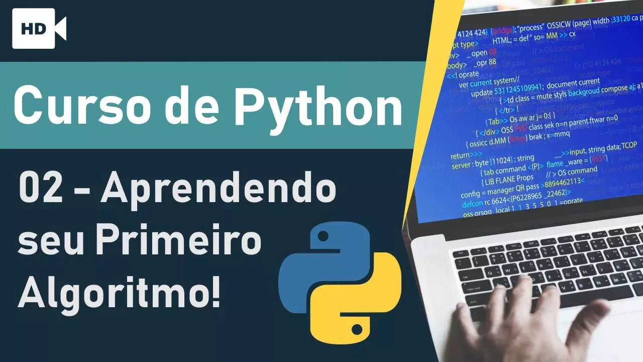 Curso de Python 02 - Aprendendo seu primeiro algorítimo | Prime Cursos Grátis
