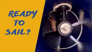 Ep 54 Bowthruster repair and passage preparation