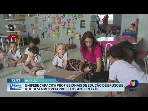 Capacitação da UNIFEBE para professores de Brusque gera projeto ambiental