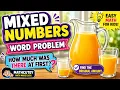 Mixed Numbers Word Problems Find the Original Amount