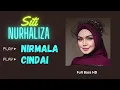 Download Lagu SITI NURHALIZA NIRMALA CINDAI