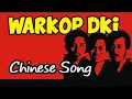 Download Lagu Warkop DKI - Chinese Song