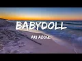 Download Lagu Ari Abdul - BABYDOLL (Speed) (Lyrics)