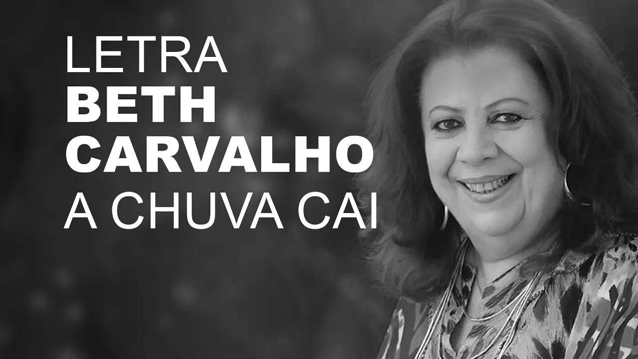 Beth Carvalho A Chuva Cai LETRA I LYRIC Beth Carvalho A Chuva Cai LETRA I LYRIC