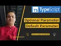 TypeScript - Optional and Default Parameters in Function