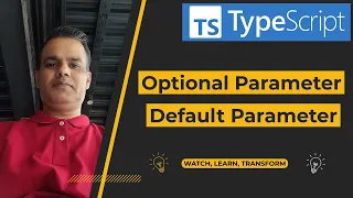 TypeScript - Optional and Default Parameters in Function