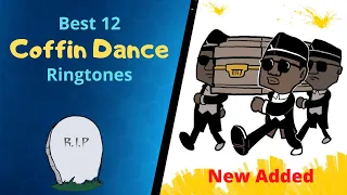 Download Top 12 Coffin Dance Ringtone | Coffin meme ringtone | Coffin Dance Remix Ringtone | astronomia MP3