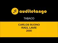 TABACO - CARLOS BUONO - RAUL LAVIE - 2000 - TANGO CANTATO