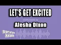 Download Lagu Alesha Dixon - Let's Get Excited (Karaoke Version)