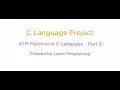C Language project - ATM Machine part 3