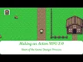 Make an Action RPG 2 0 Start of the Game Design Process