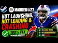 Fix EA SPORTS Madden NFL 27 Not Launching Not Loading Crashing