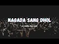 Download Lagu Nagada Sang Dhol (Slowed Reverb) | Violent Song - 1 | Rigs |