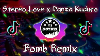 stereo love x danza kuduro bomb remix dj soymix tiktok mashup remix