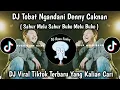 Download Lagu DJ SAHUR MELU SAHUR, BUKO MELU BUKO || DJ TOBAT NGANDANI DENNY CAKNAN VIRAL TIKTOK YANG KALIAN CARI