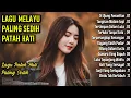 Download Lagu LAGU SLOW ROCK MELAYU TERBARU 2025 | Lagu Bikin Nangis, Lagu Melayu Menyentuh Hati Paling Sedih