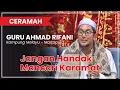 Download Lagu CERAMAH TUAN GURU KH. AHMAD RIFANI - KAMPUNG MELAYU MARTAPURA