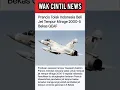 Download Lagu PRANCIS TOLAK INDONESIA BELI JET TEMPUR MIRAGE 2000-5 BEKAS QEAF #shortsvideo
