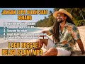 Lagu Lagu Reggae Religi Islam || SENANG JANGAN SOMBONG, SUSAH JANGAN TUMBANG