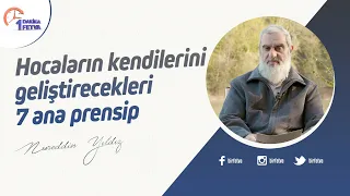 Hocaların kendilerini geliştirecekleri 7 ana prensip