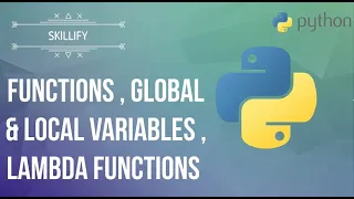 PYTHON ZERO TO HERO DAY GLOBAL AND LOCAL VARIABLES FUNCTIONS LAMBDA FUNCTIONS in Python
