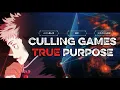 The TRUE Purpose of the Culling Games