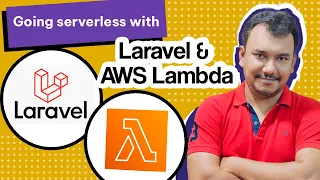 Learn how to use Laravel as Lambda functions - Serverless architecture