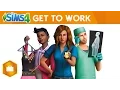 The Sims 4 Get to Work Announce Trailer