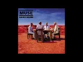 Muse - Supermassive Black Hole (Audio)