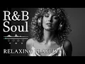 Lagu 【R\u0026B Soul】Romantic Soul \u0026 R\u0026B Groove – Smooth Chill Mix for Lovers and Dreamers