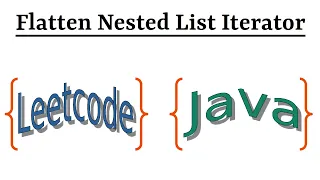 Leetcode Question 341 Flatten Nested List Iterator in Java