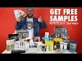 How to get FREE SAMPLES by Mail WITHOUT SURVEYS