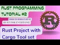 Rust Programming tutorial hello world in rust cargo package