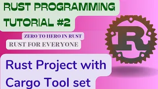 Rust Programming tutorial hello world in rust cargo package