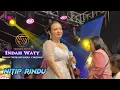 Lagu Indah Waty - Nitip Rindu | Yandika Music Show Lemahtamba Cirebon
