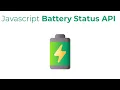 Html css Javascript Battery Status API