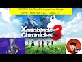 Xenoblade Chronicles 3 Episode 59 Teach s Ascension Quest Chapter 6 Choices Part 11