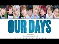 Download Lagu XODIAC (소디엑) – OUR DAYS [Rom Lyrics]