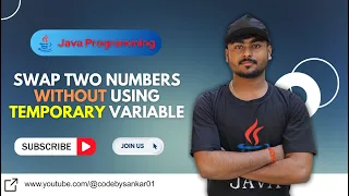Java for Beginners 04 - Swap Two Numbers Without using a Temporary Variable