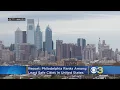 Report Philadelphia Ranks Among Least Safe Cities In United States