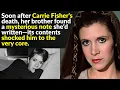 Carrie Fisher s Devastating Secrets