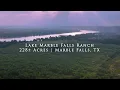 Lake Marble Falls Ranch 228 - Acres Burnet County TX