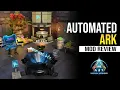 Automated Ark - Mod Review Ark Survival Ascended