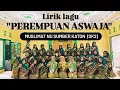 Download Lagu PEREMPUAN ASWAJA FULL LIRIK PADUAN SUARA VERSI SK 2