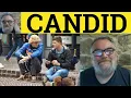 Candid Meaning - Candid Examples