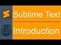 Sublime Text Introduction