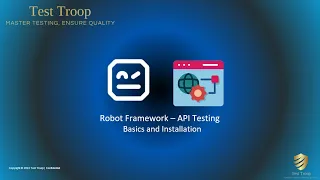 15 Robot Framework - API Testing Basics and Installation