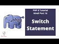 PHP 8 Tutorial Hindi Part 16 Switch Statement The Test Coder
