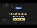 Download Lagu Ya Rasulullah - ADAM MUSIK Karaoke