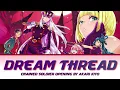 Mato Seihei no Slave - Full Op [Dream Thread] by Akari Kito | Lyrics (Romaji-English-Kanji)